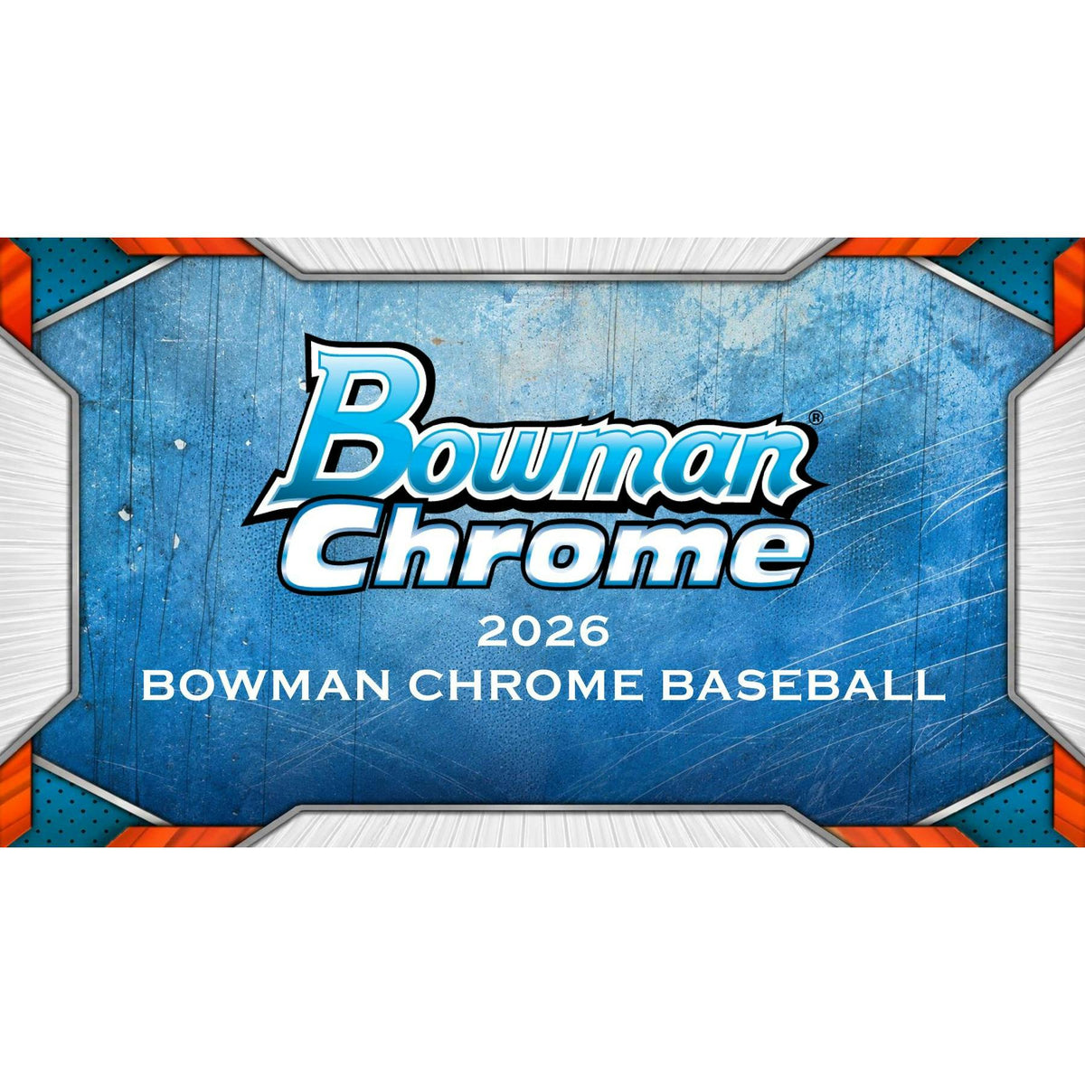 2026 Bowman Chrome Baseball Delight Box (Presell)